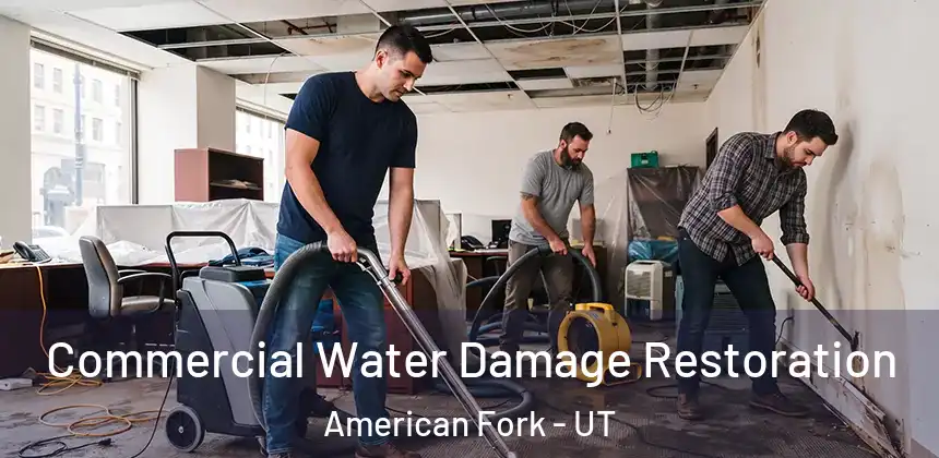 Commercial Water Damage Restoration American Fork - UT
